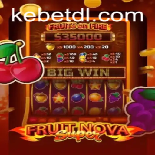 Discovering the Exciting World of FruitNovaSuper: A Comprehensive Guide