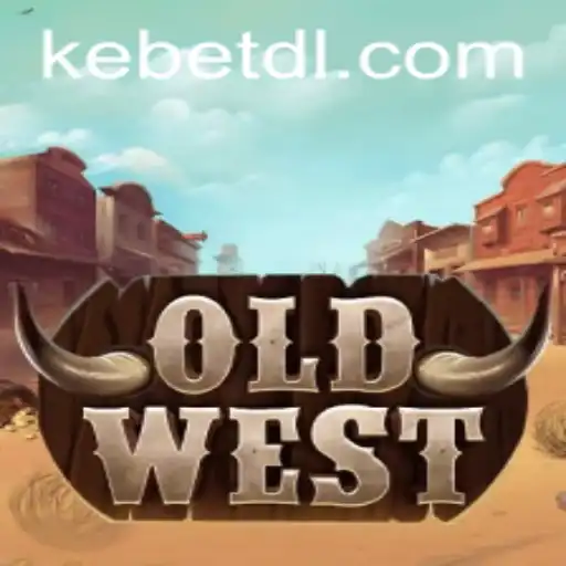 OldWest: A New Frontier in Gaming with the Innovative Kebet System